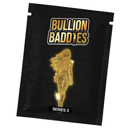 Bullion Baddies Base Pack - Series 3 (Limited Return)
